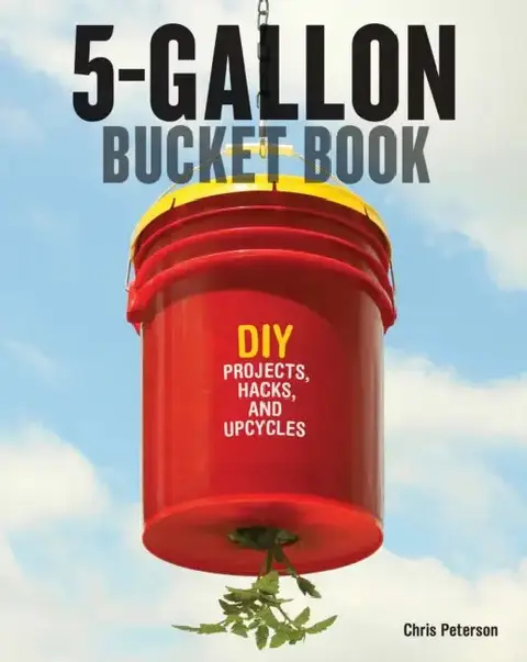 Cover of 5-Gallon Bucket Book