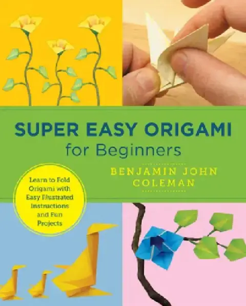 Cover of Super Easy Origami for Beginners