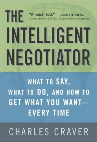 Cover of The Intelligent Negotiator