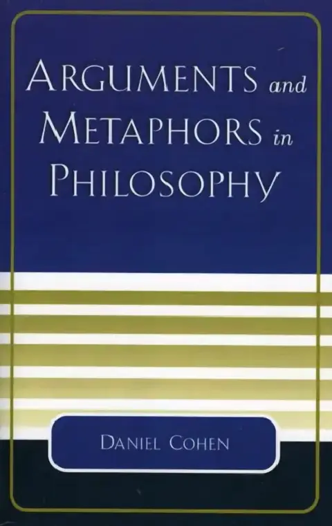 Cover of Arguments and Metaphors in Philosophy