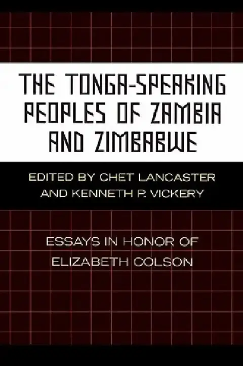 Cover of The Tonga-Speaking Peoples of Zambia and Zimbabwe