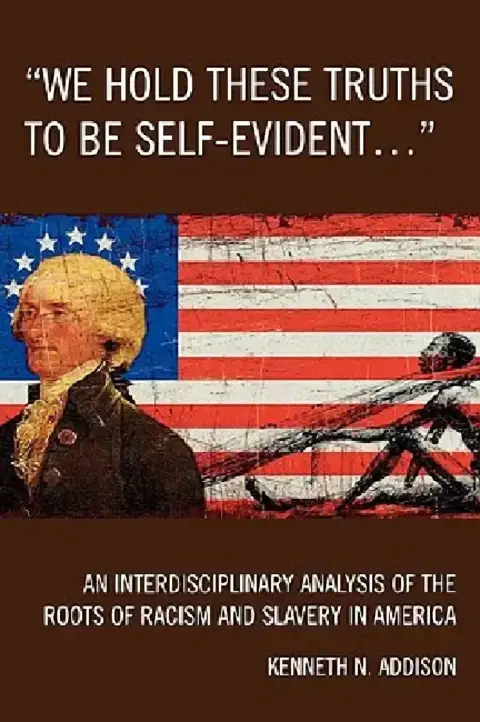 Cover of 'We Hold These Truths to Be Self-Evident...'