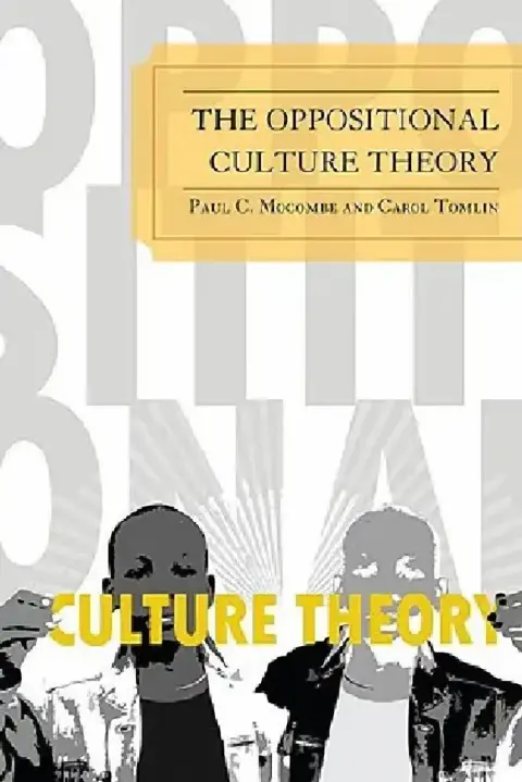 Cover of Oppositional Culture Theory