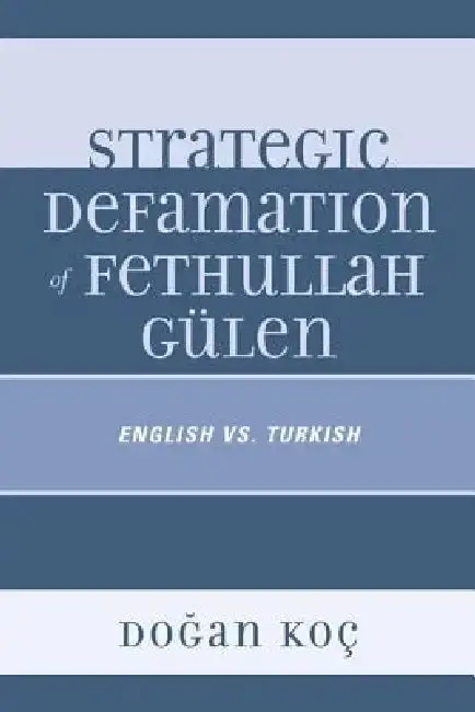 Cover of Strategic Defamation of Fethullah Gülen