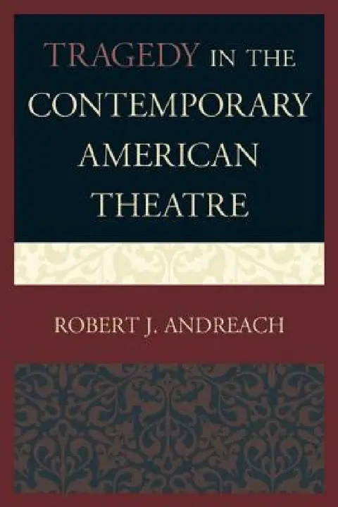 Cover of Tragedy in the Contemporary American Theatre