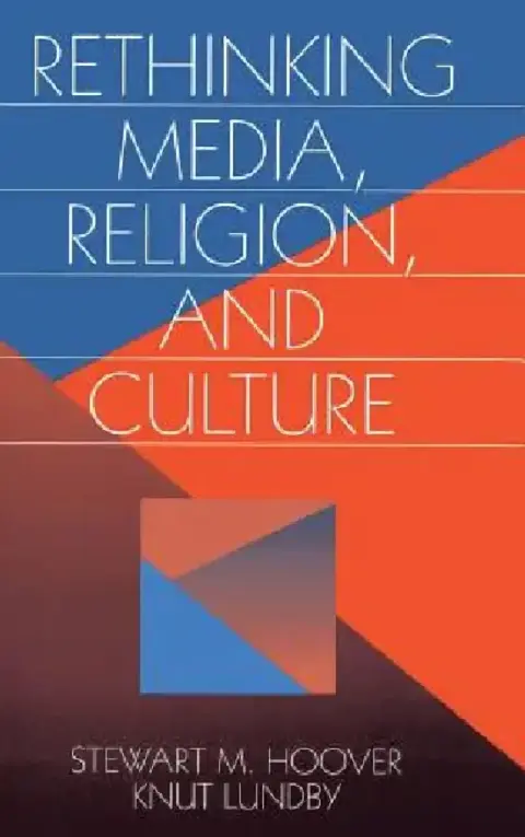 Cover of Rethinking Media, Religion, and Culture