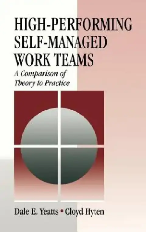 Cover of High-Performing Self-Managed Work Teams