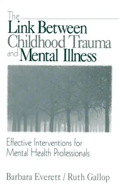 Cover of The Link Between Childhood Trauma and Mental Illness