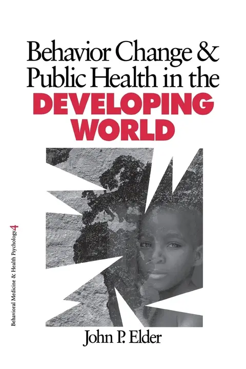 Cover of Behavior Change and Public Health in the Developing World