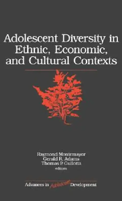Cover of Adolescent Diversity in Ethnic, Economic, and Cultural Contexts