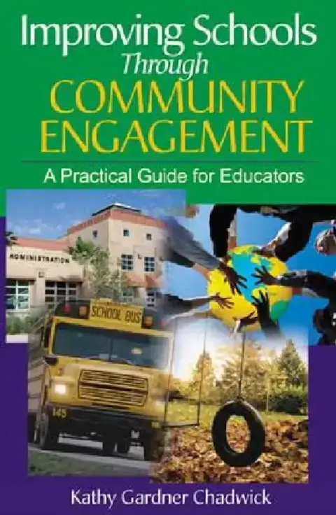 Cover of Improving Schools Through Community Engagement