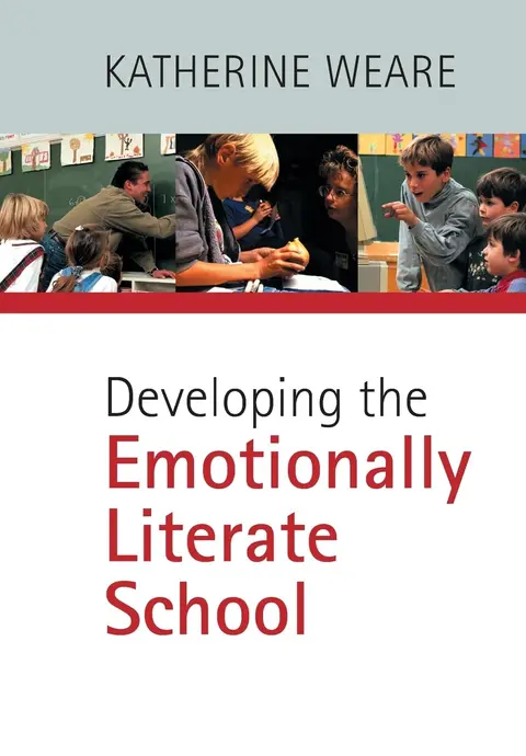Cover of Developing the Emotionally Literate School, First Edition