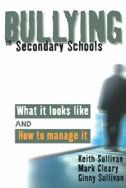 Cover of Bullying in Secondary Schools