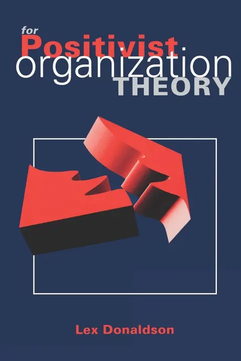 Cover of For Positivist Organization Theory