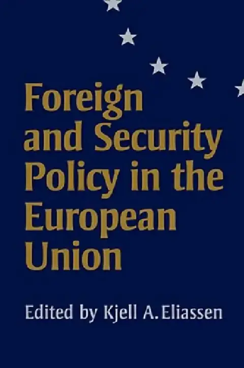 Cover of Foreign and Security Policy in the European Union