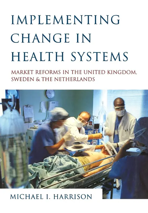 Cover of Implementing Change in Health Systems