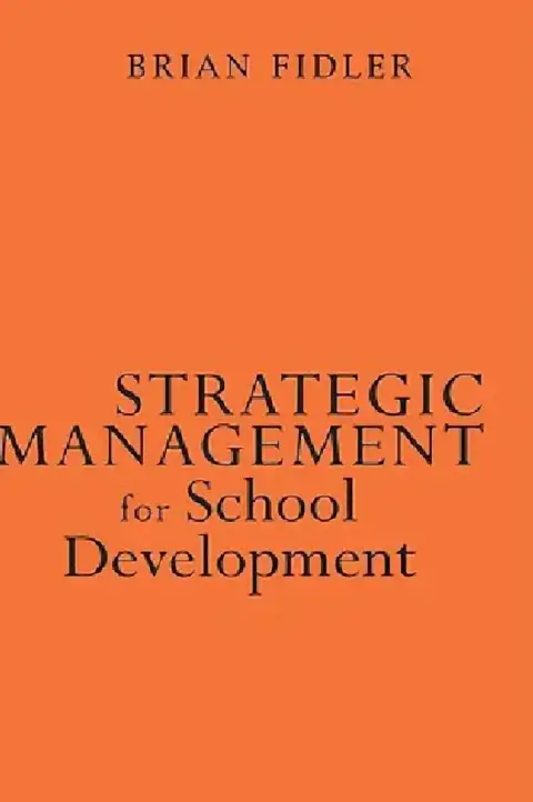 Cover of Strategic Management for School Development