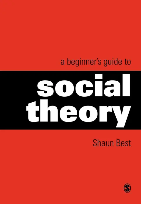 Cover of A Beginner's Guide to Social Theory