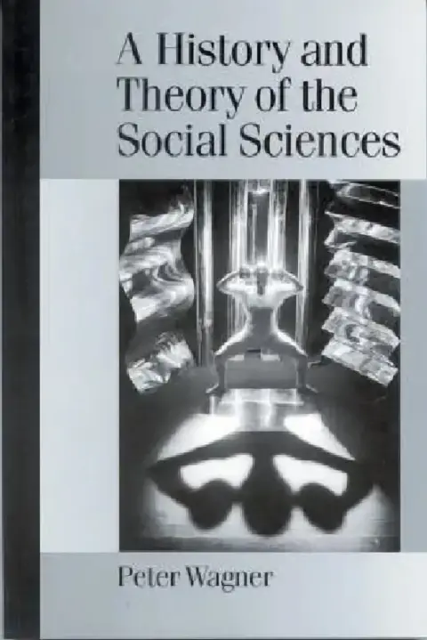 Cover of A History and Theory of the Social Sciences