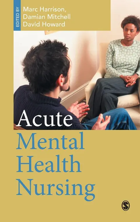 Cover of Acute Mental Health Nursing