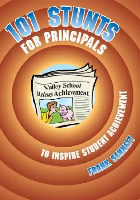 Cover of 101 Stunts for Principals to Inspire Student Achievement