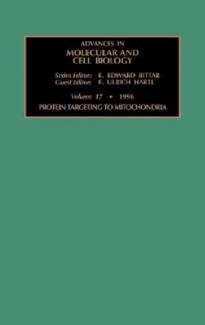 Cover of Protein Targeting to Mitochondria