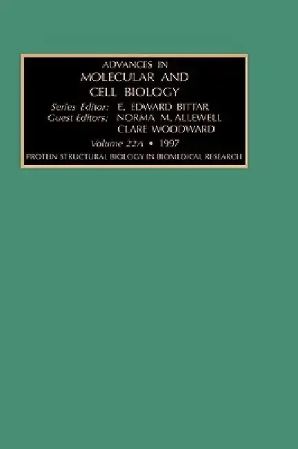 Cover of Protein Structural Biology in Biomedical Research, Part a