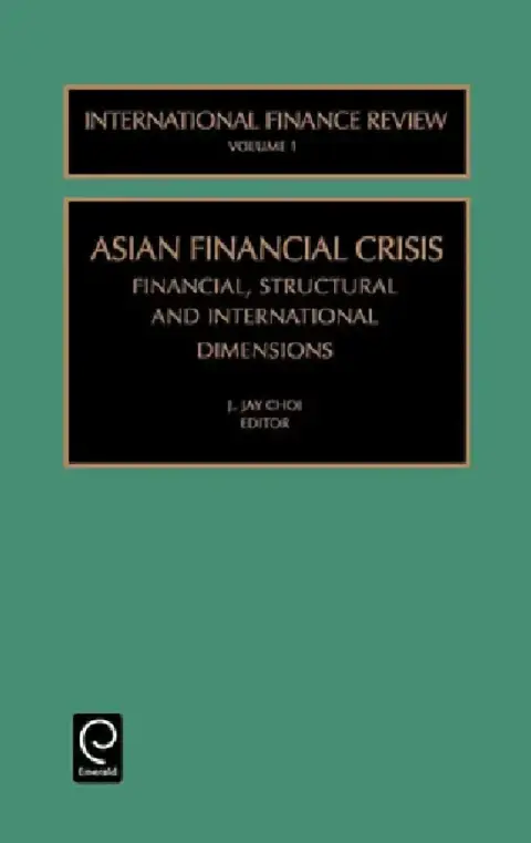 Cover of The Asian Financial Crisis