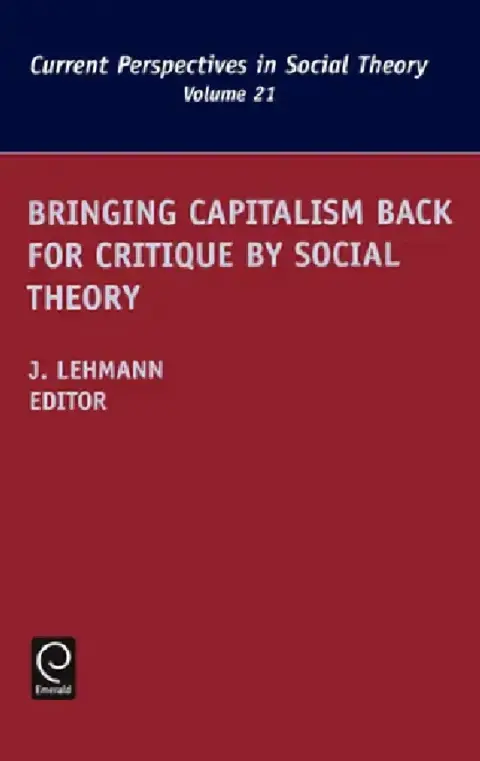 Cover of Bringing Capitalism Back for Critique by Social Theory