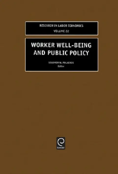 Cover of Worker Well-Being and Public Policy