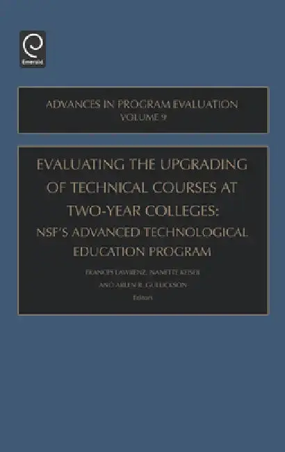 Cover of Evaluating the Upgrading of Technical Courses at Two-Year Colleges
