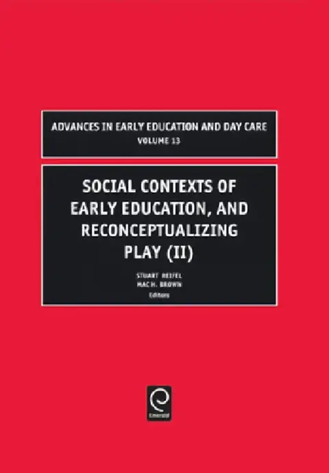 Cover of Social Contexts of Early Education, and Reconceptualizing Play