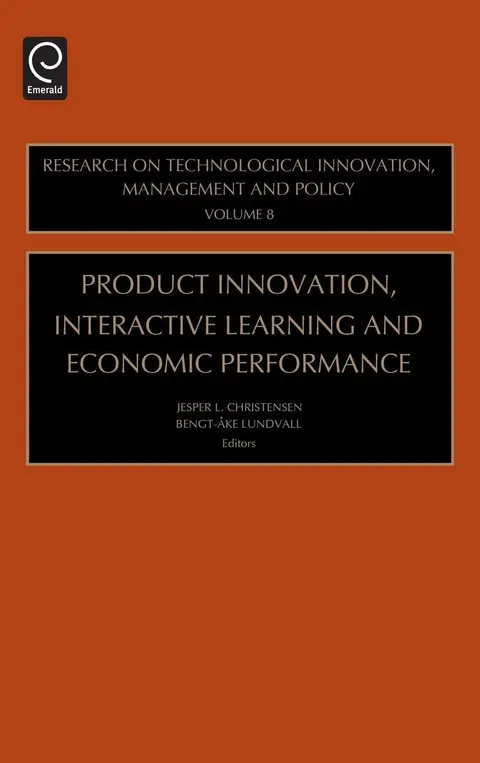Cover of Product Innovation, Interactive Learning and Economic Performance