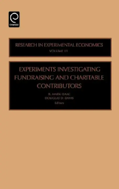 Cover of Experiments Investigating Fundraising and Charitable Contributors