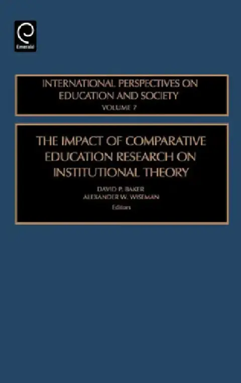 Cover of The Impact of Comparative Education Research on Institutional Theory