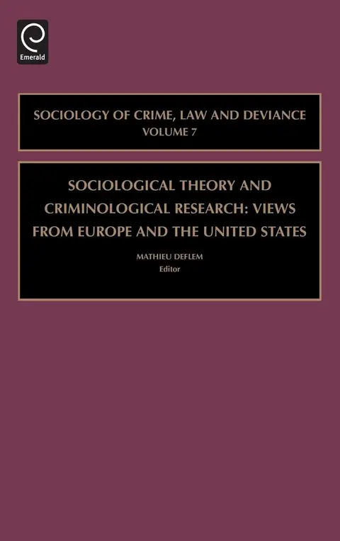 Cover of Sociological Theory and Criminological Research