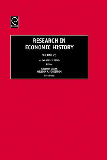 Cover of Research in Economic History, Volume 25