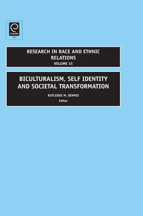 Cover of Biculturalism, Self Identity and Societal Transformation