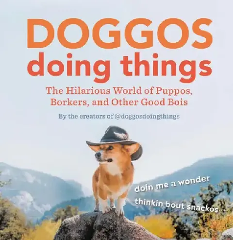 Cover of Doggos Doing Things