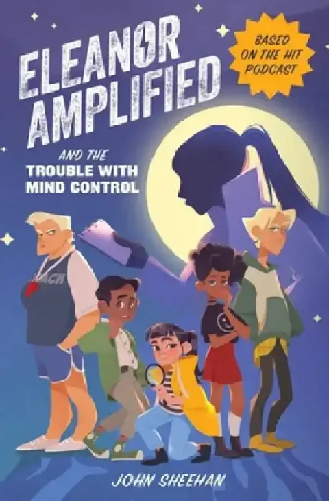 Cover of Eleanor Amplified and the Trouble with Mind Control