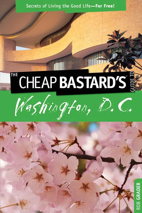 Cover of The Cheap Bastard's Guide to Washington, D.C