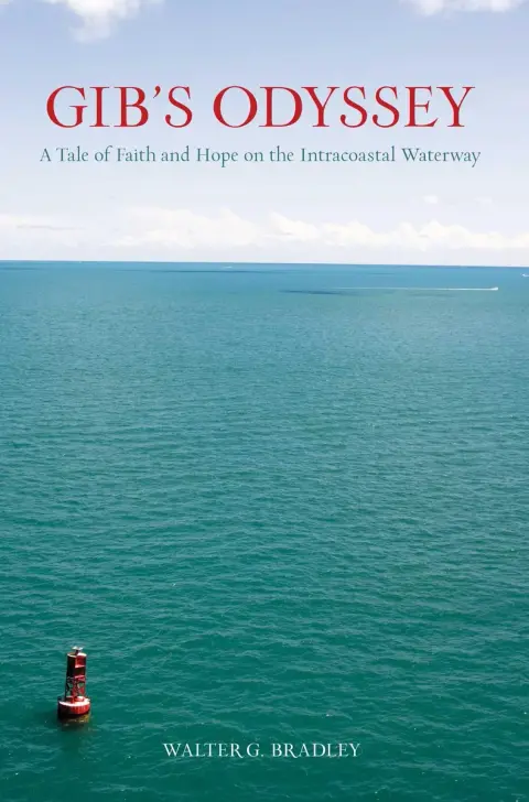 Cover of Gib's Odyssey: A Tale of Faith and Hope on the Intracoastal Waterway