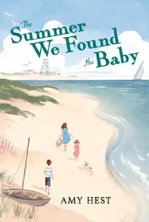 Cover of The Summer We Found the Baby