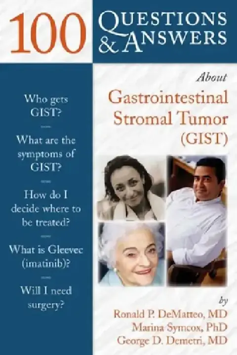 Cover of 100 Questions & Answers about Gastrointestinal Stromal Tumor (Gist)