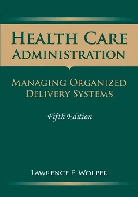 Cover of Health Care Administration