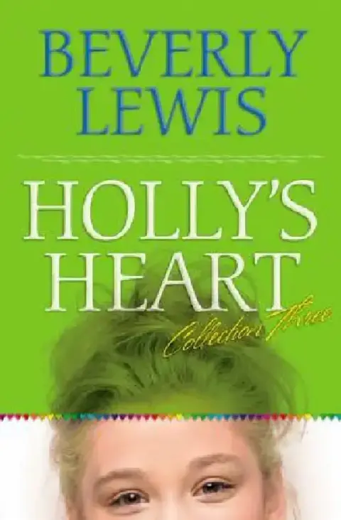 Cover of Holly's Heart Collection Three