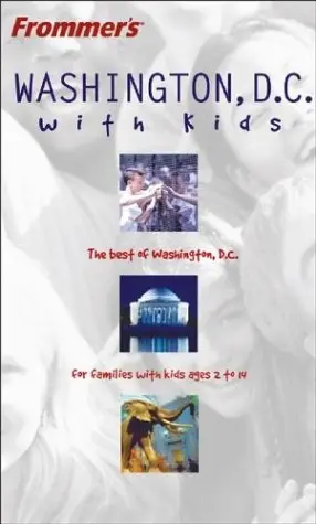 Cover of Frommer's Washington D.C. with Kids