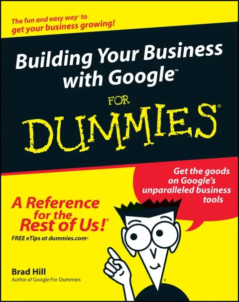 Cover of Building Your Business with Google for Dummies