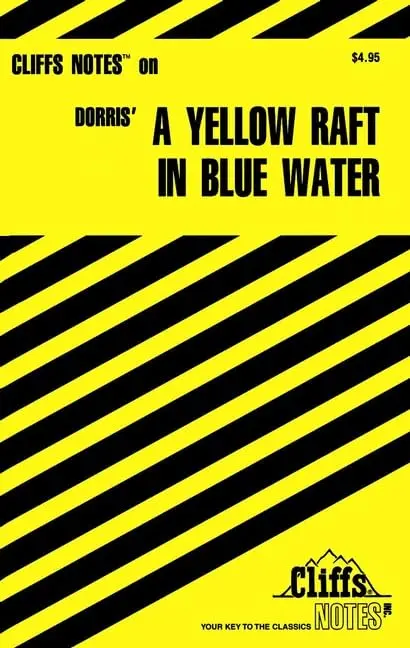 Cover of CliffsNotes® on Dorris′ A Yellow Raft in Blue Water