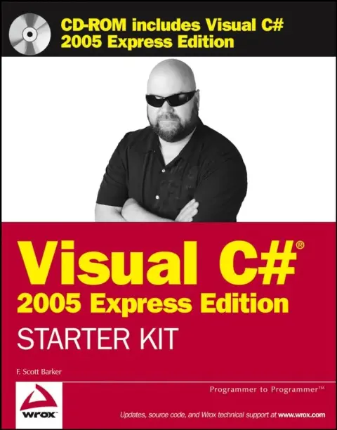 Cover of Wrox′s Visual C#® 2005 Express Edition Starter Kit